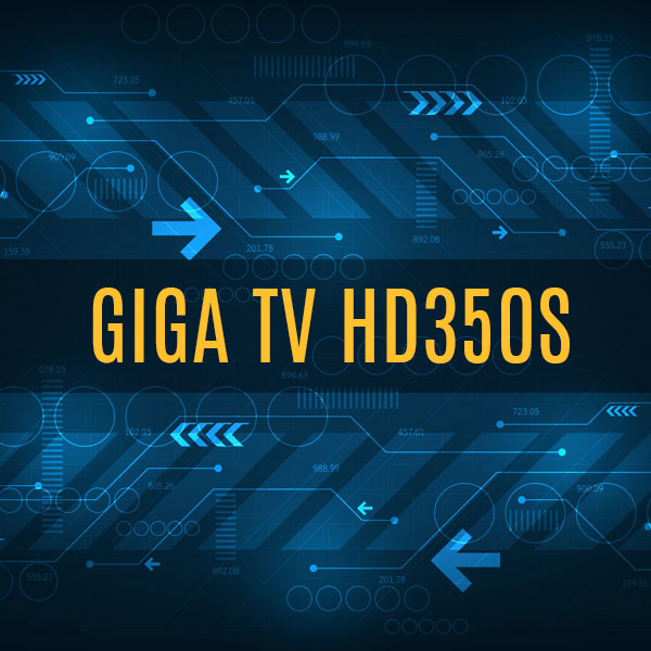 Giga Tv HD350S